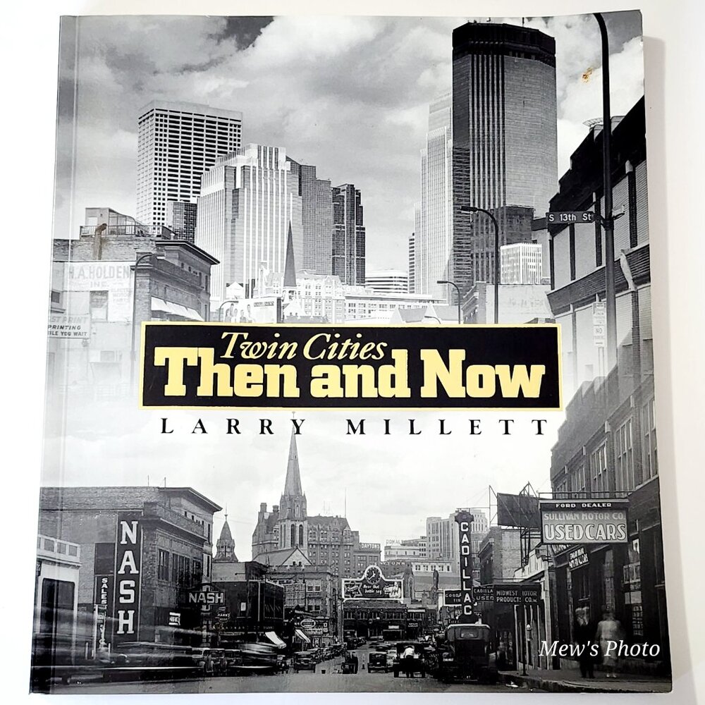 Twin Cities Then and Now (Minnesota) Paperback – September 15, 1996